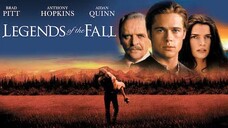 Legends of the Fall (1994) ตำนานสุภาพบุรุษหัวใจชาติผยอง [พากย์ไทย]