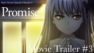 "BanG Dream! Episode of Roselia I : Promise" Movie Trailer #3