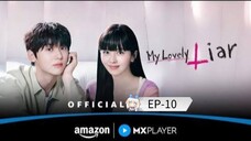 My Lovely Liar Season-01 (Episode-10) Hindi Dubbed / Korean Drama