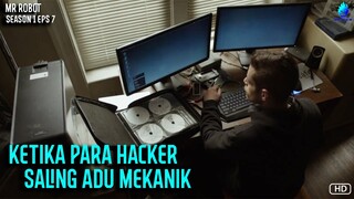 KISAH RENCANA PARA HACKER YANG SANGAT JENUIS !! Alur Cerita Film Mr Robot season 1 eps 7