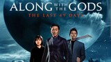 Film Korea | Along With the Gods ; The Last 49 Days (2018) sub indo