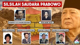 KETURUNAN NINGRAT PALING DI SEGANI SOEHARTO! Inilah Kehebatan dan Kekayaan Saudara Prabowo Subianto