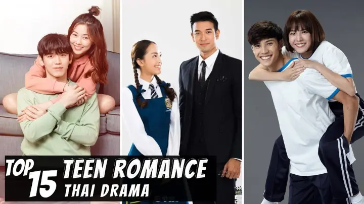 [Top 15] Best Teen Romance in Thai Lakorn | Thai Drama