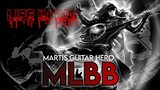 Martis guitar Hero +song life In Rio auto bantai
