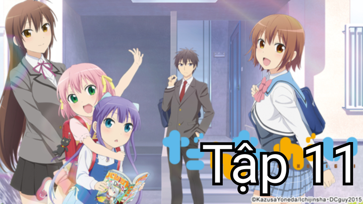 Danchigai-Tập 11(Vietsub)