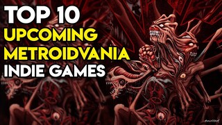 Top 10 Upcoming Metroidvania Indie Games on Steam (Part 7)