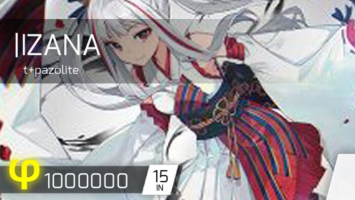 phigros自制谱 IZANA IN.Lv15