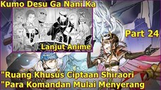 PERANG TERBESAR SEPANJANG SEJARAH DI MULAI _ KUMO DESU GA NANI KA (Lanjut Anime) Part 24