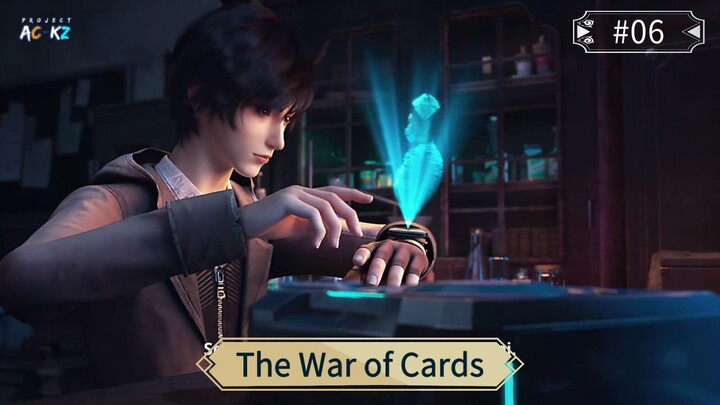 The War of Cards Episode 06 Sub Indo