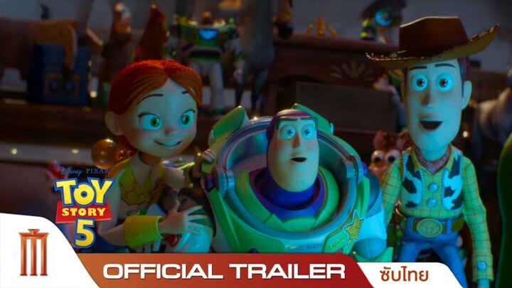 ทอยสตอรี่5-Toy Story5 (ตัวอย่างเต็มซับไทย)