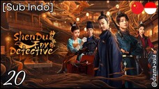 [Sub Indo] ZhenDu Fox Detective – Eps. 20 (2025)