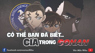 Cơ Quan Tình Báo CIA trong DETECTIVE CONAN Có Gì ?