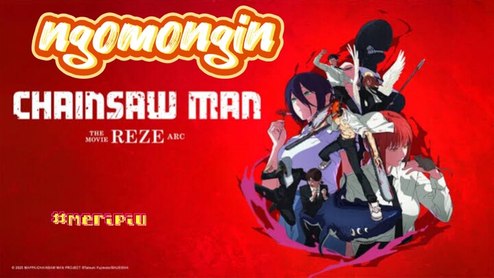 CHAINSAWMAN The Movie : Reze Arc