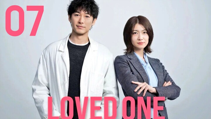 Løvëd Ønë - Episode 7 [Eng Sub]