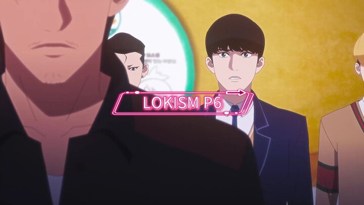 LOKISM part 6