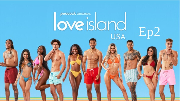 Love Island Usa Episode 2