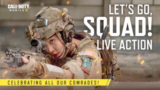 Let's Go, Squad! | Live Action | Call of Duty: Mobile - Garena