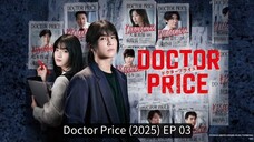 Doctor Price (2025) EP 03