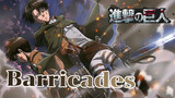 "Barricades" เพลงยอดฮิตที่จะทำให้คุณตื่นเต้น