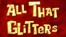 Spongebob Squarepants S4E12A All That Glitters Dub Indo