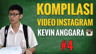 Kevin Anggara: Kompilasi Video Instagram #4