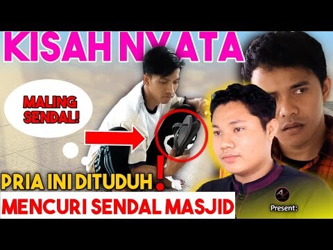 Pemuda Ini Dituduh Mencuri Sendal Di Masjid - Film Inspirasi