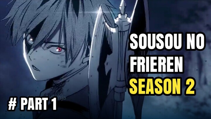 Sousou no frieren season 2 PART 1