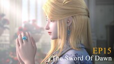 The Sword Of Dawn Episode 15 Sub Indo1080p