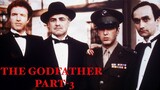 The.Godfather Part III (1990) Best Hollywood Classic Full English Movie HD