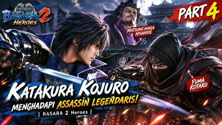 Katakura Kojuro: Menghadapi Assassin Legendaris! | BASARA 2 Heroes Part 4
