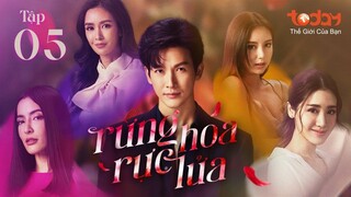 Rừng Hoa Rực Lửa - Tập 05 | Lồng Tiếng TodayTV