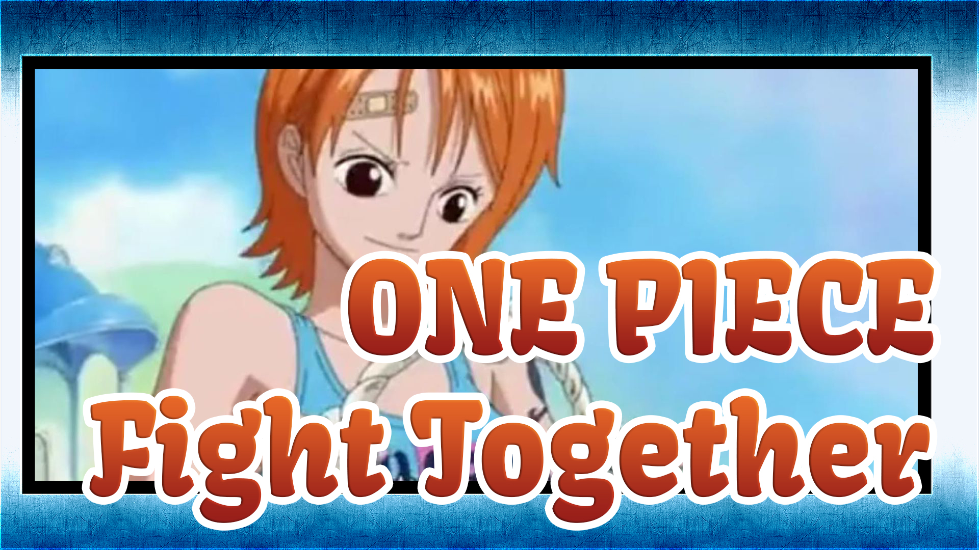 One Piece Op Fight Together Amuro Namie Bilibili