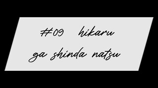 "the summer hikaru died" episode 09 (sub indo)
