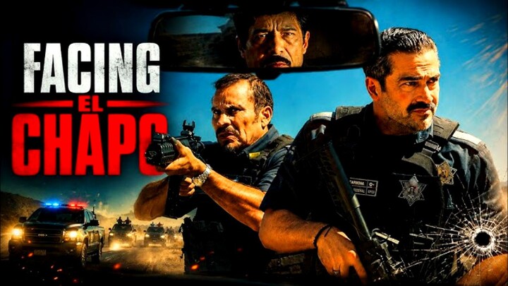 Facing El Chapo (2026)
