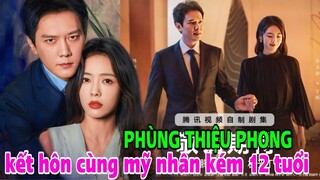 "HOT" Phùng Thiệu Phong 'kết hôn' cùng mỹ nhân kém 12 tuổi, cô dâu được khen đẹp hơn Triệu Lệ Dĩnh