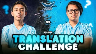 TRANSLATION CHALLENGE EPISODE 2 FT.@MafiaNinja AND @Gyal Zen | SKYLIGHTZ GAMING NEPAL