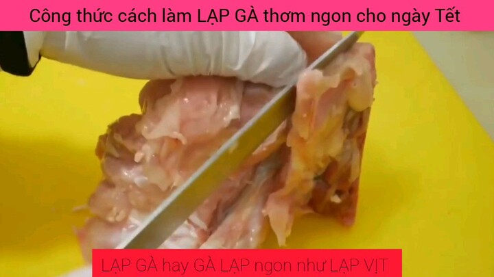 công thức cách làm nạp gà thơm ngon hấp dẫn