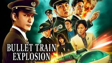 Bullet Train Explosion (Tagalog Dubb)