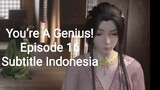 You’re A Genius! Episode 16  Full HD Subtitle Indonesia