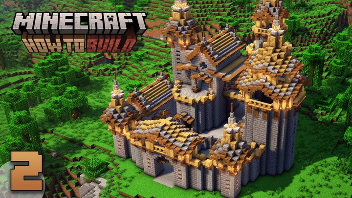 Minecraft: How to Build a Medieval Castle Part 2 | Ultimate Base Tutorial