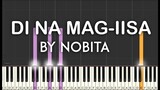 Di Na Mag-iisa by Nobita synthesia piano tutorial | with lyrics | free sheet music