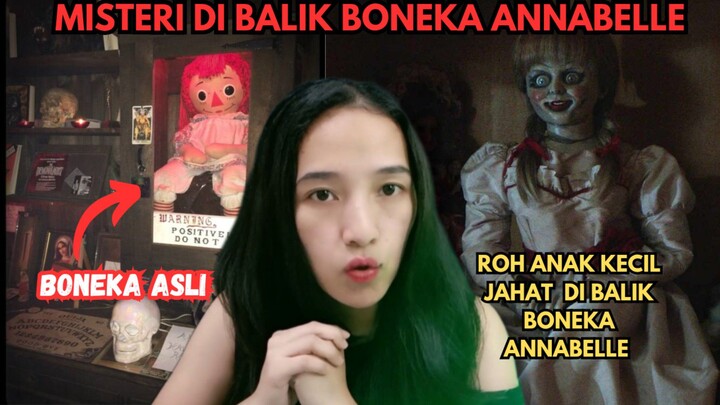 KISAH MISTERIUS DI BALIK BONEKA ANNABELE !