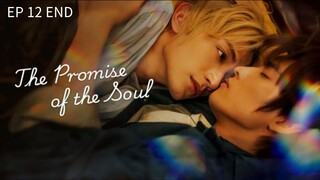 🇹🇼 ȶɦɛ քʀօʍɨ$ɛ 0ʄ ȶɦɛ $օʊʟ : EP 12 TAMAT - SUB INDO