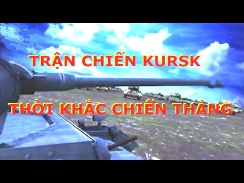 Trận chiến Kursk Thời khắc chiến thắng | Trận đấu xe tăng lớn nhất trong lịch sử (Giới thiệu)