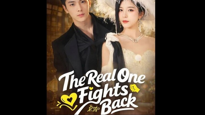 The Real One Fights Back Full Eng Sub (Chinese)
