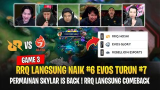 Permainan Skylar is Back - RRQ Langsung Comeback #6 l Reaksi Streamer RRQ Hoshi vs AURA Fire Game 3