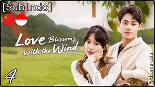 [Sub Indo] Love Blossoms with the Wind – Eps. 04 (2025)