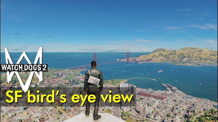 San Francisco bird's eye view | Watch Dogs 2