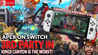 KINGS CANYON IS PRONE FOR 3RD PARTY! SWITCH PLAYER IN PC LOBBY! APEX LEGENDS SWITCH GAMEPLAY