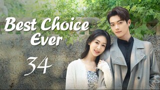 🇨🇳EP 34 | BCE: The Greatest Choice (2024)[EngSub]